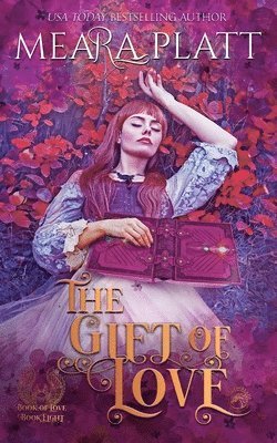 Meara Platt - Gift of Love, Häftad