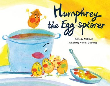 bokomslag Humphrey the Egg-Splorer