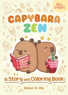 Capybara Zen: A Story and Coloring Book 1