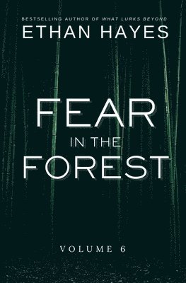 Fear in the Forest 1