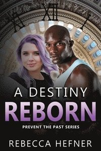 bokomslag A Destiny Reborn