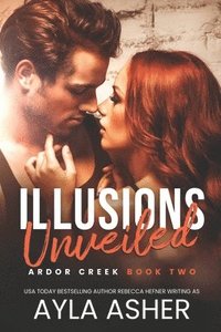 bokomslag Illusions Unveiled