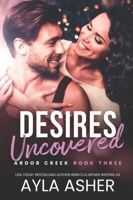 Desires Uncovered 1