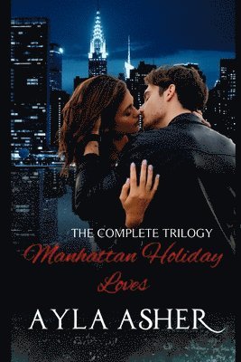 Manhattan Holiday Loves 1