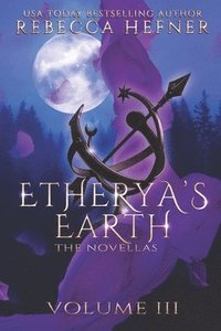 bokomslag Etherya's Earth Volume III