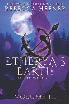 bokomslag Etherya's Earth Volume III