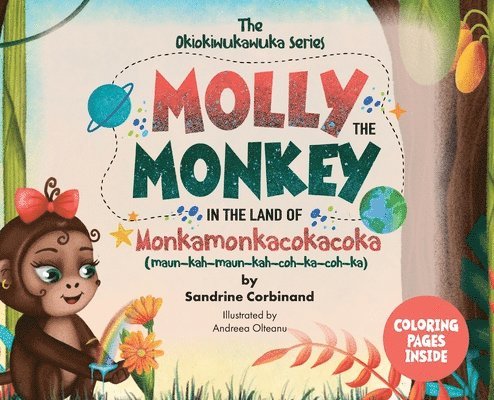 Molly the Monkey in the land of Monkamonkacokacoka 1