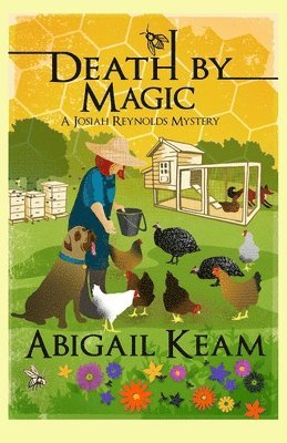 Abigail Keam - Death By Magic: A Josiah Reynolds Mystery 14, Häftad