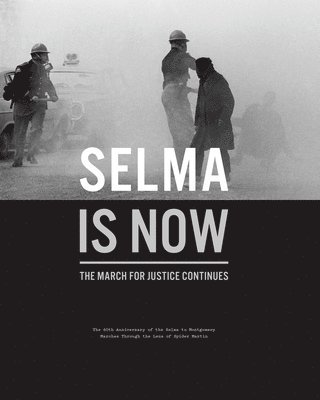 bokomslag McCraw, D: Selma Is Now