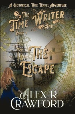 The Time Writer and The Escape 1