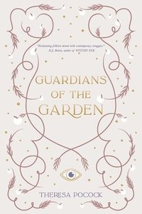 bokomslag Guardians of the Garden