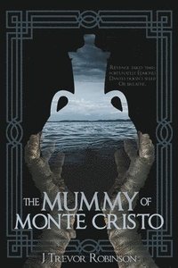 bokomslag The Mummy of Monte Cristo