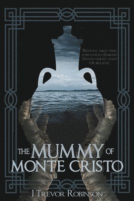 The Mummy of Monte Cristo 1