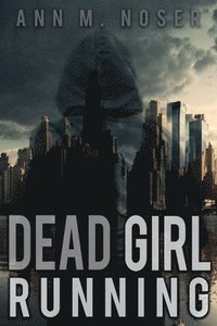 bokomslag Dead Girl Running
