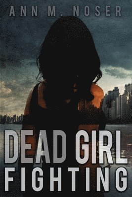 Dead Girl Fighting 1