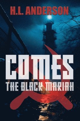 Comes the Black Mariah 1