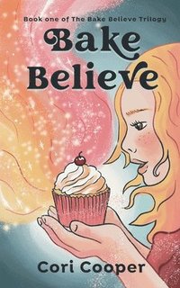 bokomslag Bake Believe