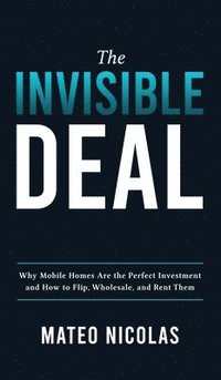 bokomslag The Invisible Deal
