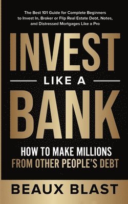 Invest Like a Bank