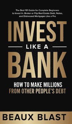 Invest Like a Bank 1