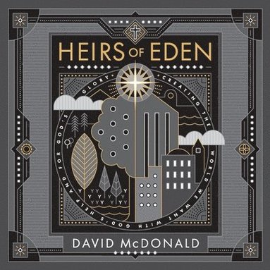 David McDonald - Heirs of Eden, Häftad