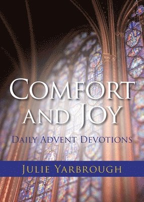 Comfort and Joy 1