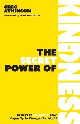 bokomslag Secret Power of Kindness