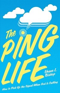 bokomslag The Ping Life