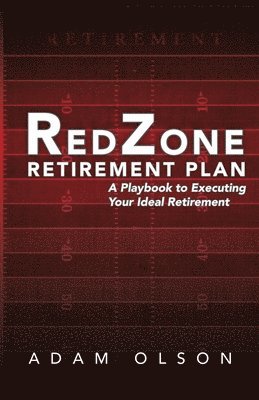 Adam Olson - RedZone Retirement Plan, Häftad
