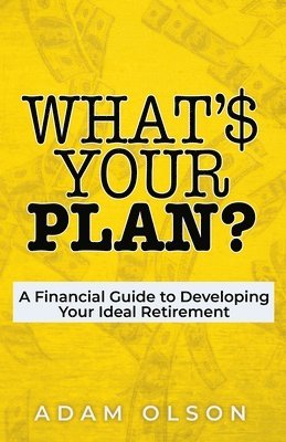 Adam Olson - What's Your Plan?, Häftad