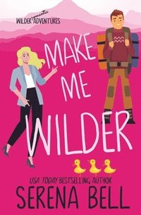 bokomslag Make Me Wilder