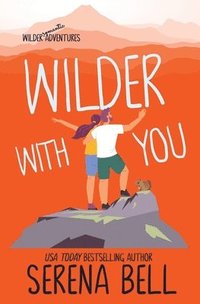 bokomslag Wilder With You
