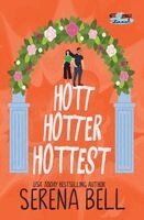 Serena Bell - Hott Hotter Hottest, Häftad. Tillgänglighet: Lägg i varukorg