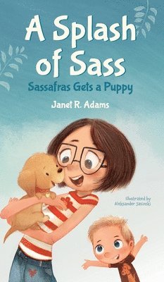 Janet R Adams, Janet R. Adams, R. Adams, Janet, Lisa Davis - Splash of Sass, Inbunden