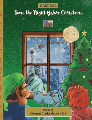 Clement Clarke Moore, Sally M Veillette - ORIGINAL 'Twas the Night Before Christmas - 200th Anniversary Edition, Häftad