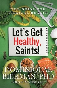 bokomslag Let's Get Healthy, Saints!