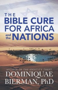 bokomslag The Bible Cure for Africa and the Nations
