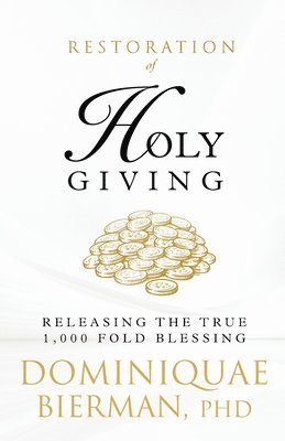 bokomslag Restoration of Holy Giving