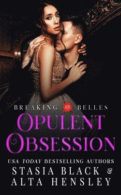 Opulent Obsession 1