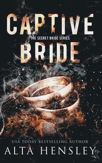 bokomslag Captive Bride: A Dark Romance