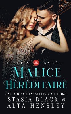 Stasia Black, Alta Hensley - Malice héréditaire, Häftad