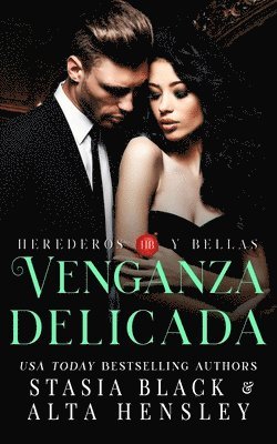 Stasia Black, Alta Hensley - Venganza delicada, Häftad