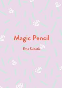 bokomslag Magic Pencil