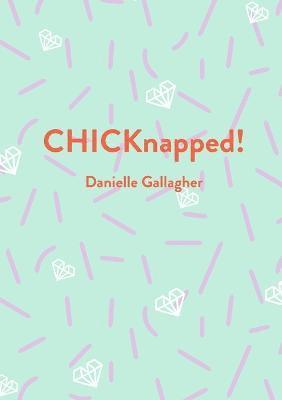 CHICKnapped! 1