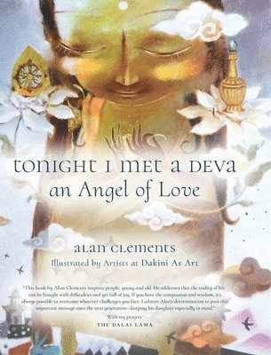 Tonight I Met a Deva, an Angel of Love 1