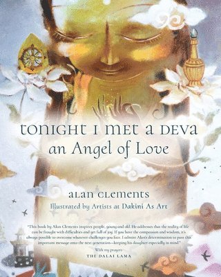 Tonight I Met a Deva, An Angel of Love 1