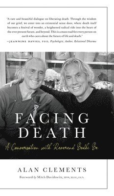 Alan E Clements - Facing Death, Inbunden