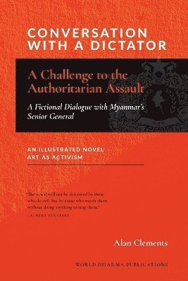 Alan E Clements - Conversation with a Dictator, Häftad