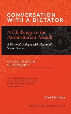 bokomslag Conversation with a Dictator: A Challenge to the Authoritarian Assault