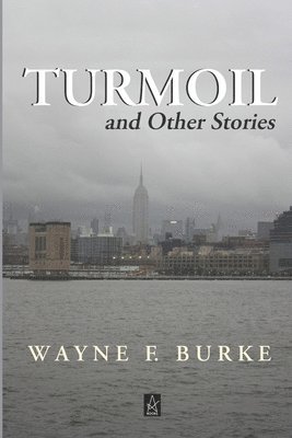 Turmoil: And Other Stories 1